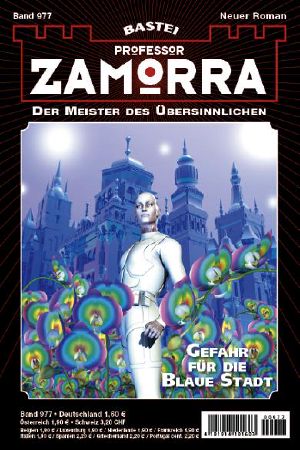 [Professor Zamorra 0977] • Gefahr für die Blaue Stadt
